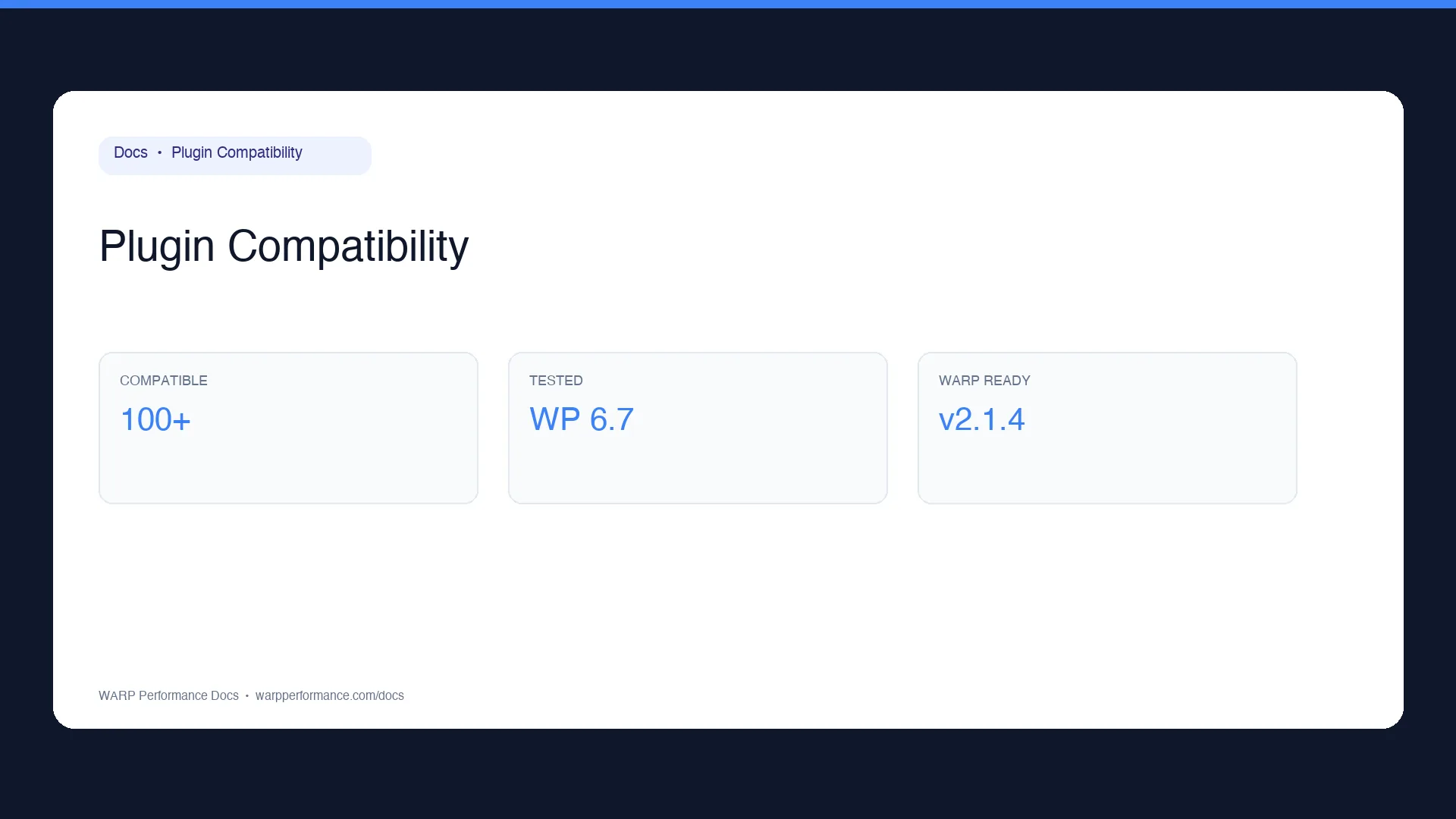 Plugin Compatibility docs featured: WARP Performance